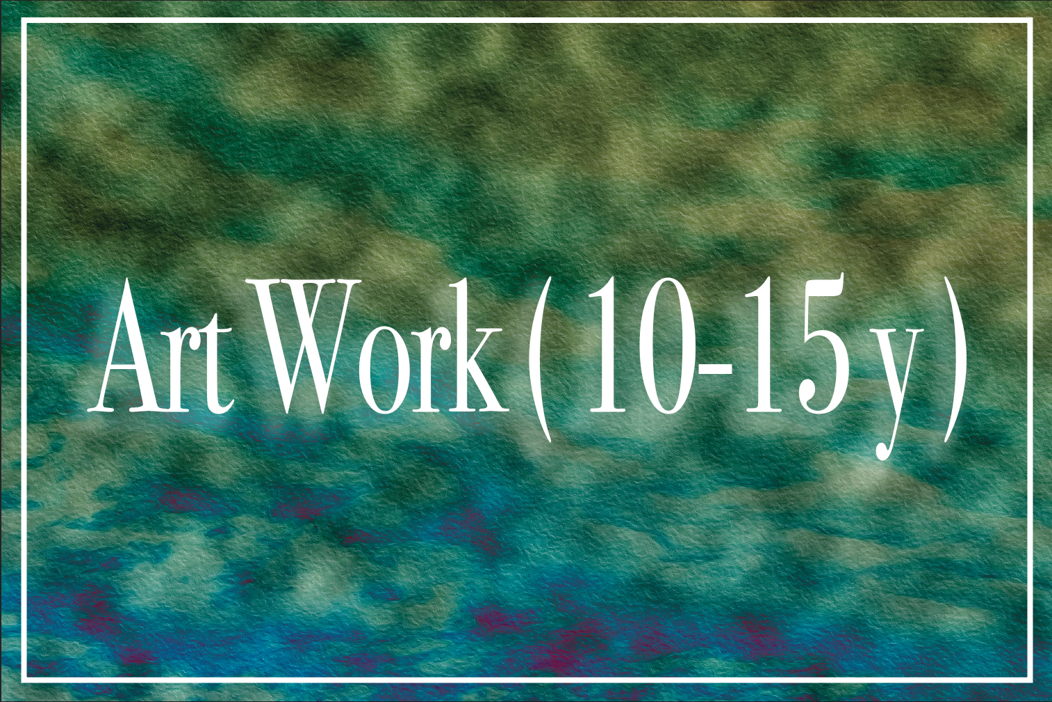 Students' Art Work(11-15 years)